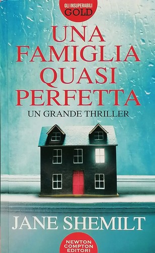 Una famiglia quasi perfetta - quasi,