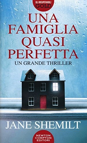 Una famiglia quasi - , perfetta