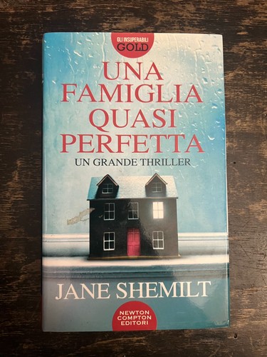 Una famiglia quasi perfetta - , di