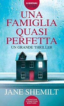 Una famiglia quasi - , perfetta